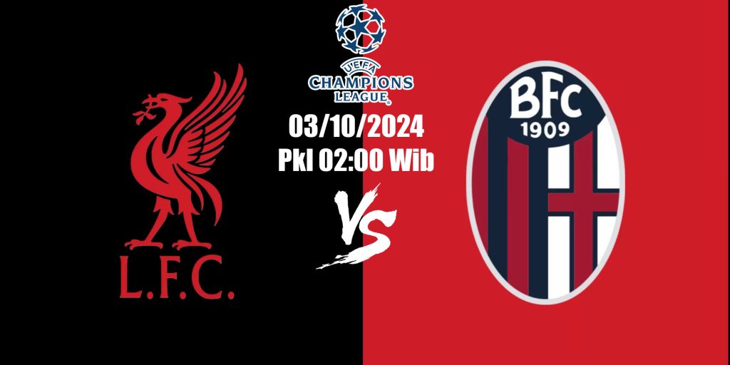 Prediksi Liverpool Vs Bologna Terpercaya